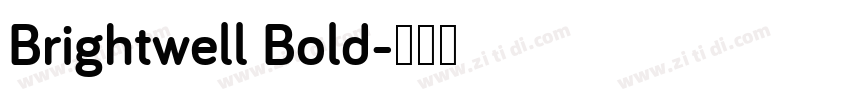 Brightwell Bold字体转换